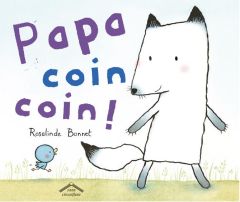 Papa coin coin ! - Bonnet Rosalinde