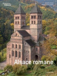 Alsace romane - Braun Suzanne - Hampé Jacques