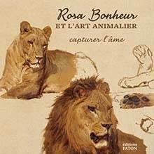 Rosa Bonheur et l'art animalier. Capturer l'âme - Beaufils Oriane - Dorey Anaïs - Cochet Vincent - P