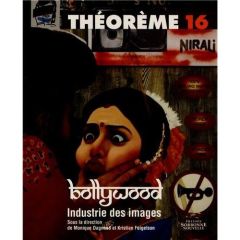 Bollywood. Industrie des images - Dagnaud Monique - Feigelson Kristian