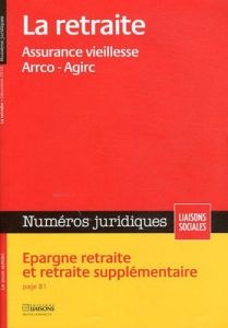 Numéros juridiques/2010/La retraite - Fricotté Lisiane, Gauthier Lucie