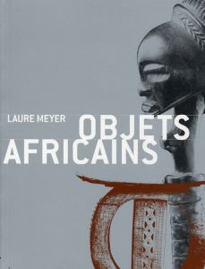 Objets africains - Meyer Laure