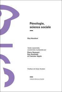 Pénologie, science sociale - Houchon Guy - Reynaert Pierre - Kaminski Dan - Gig
