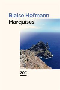 Marquises - Hofmann Blaise