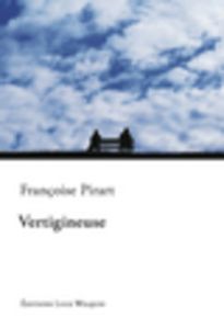 Vertigineuse - Pirart Françoise