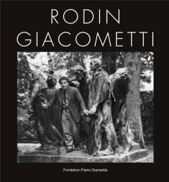 Rodin - Giacometti - Chevillot Catherine - Grenier Catherine - Daniel H