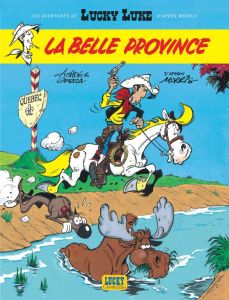 Les aventures de Lucky Luke d'après Morris Tome 1 : La Belle Province - Gerra Laurent - Achdé