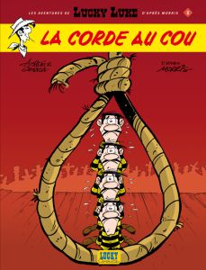 Les Aventures de Lucky Luke d'après Morris Tome 2 : La Corde au cou - Gerra Laurent - Achdé