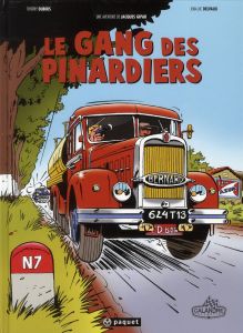 Jacques Gipar. Le gang des pinardiers - Dubois Thierry - Delvaux Jean-Luc