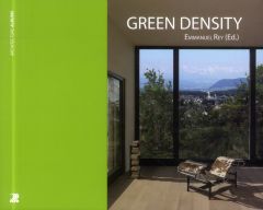 Green Density - Rey Emmanuel - Gontier Pascal