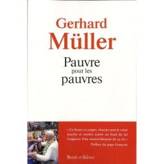 Pauvre pour les pauvres - Muller Gerhard
