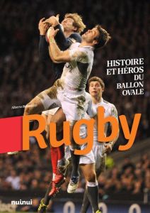 Rugby. Histoire et héros du ballon ovale - Bertolazzi Alberto - Dulac Maryvonne