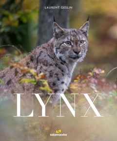 Lynx - Geslin Laurent - Adam Marie-Pierre