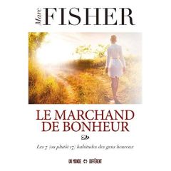 Le marchand de bonheur - Fisher Marc