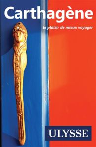 Carthagène. 3e édition - Rigole Marc - Bécel Anne