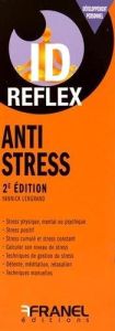Anti stress. 2e édition - Lengrand Yannick