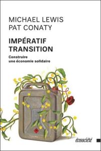Impératif transition - Lewis Michael, Conaty Pat