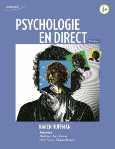 Psychologie en direct. 5e édition - Huffman Karen - Dowdell Katherine - Sanderson Cath