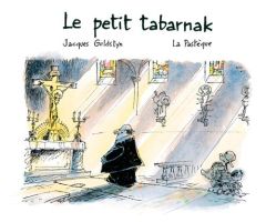 Le petit tabarnak - Goldstyn Jacques