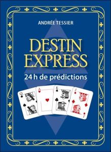 Destin express - Tessier Andrée