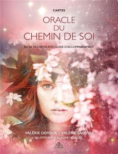 Oracle du chemin de soi - Defour Valérie - Saussez Valérie - Nédellec Guilla