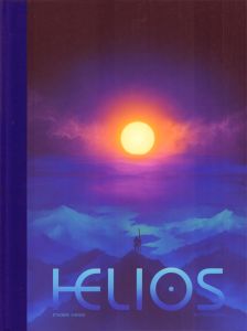Helios. 2e édition - Chaize Etienne