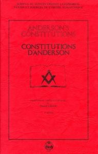 LES CONSTITUTIONS D'ANDERSON - LIGOU DANIEL