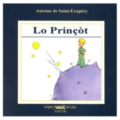 LO PRINCOT - A. DE SAINT-EXUPERY