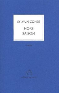 Hors saison - Coher Sylvain