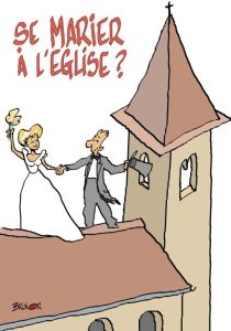 Se marier à l'Eglise ? - Longchamp Max de