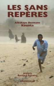 Les sans repères - Kounta Albakaye Ousmane - Salvaing Bernard