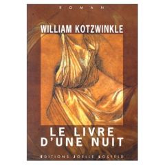 Le livre d'une nuit - Kotzwinkle William
