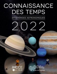 CONNAISSANCE DES TEMPS - EPHEMERIDES ASTRONOMIQUES - ILLUSTRATIONS, COULEUR - OBSERVATOIRE DE PARI