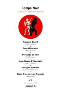 Temps Noir N° 2 - Coelho Alain - Lhomeau Franck - Michaud Marc - Pot