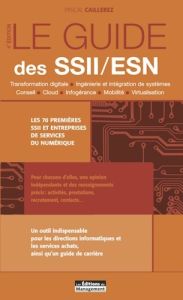 Le guide des SSII/ESN. 4e édition - Caillerez Pascal
