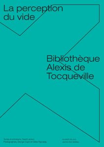 La bibliothèque Alexis-de-Tocqueville à Caen, OMA, Rem Koolhaas. Lectures croisées - Leclerc David - Robert Jean-Paul