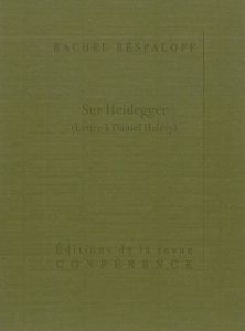 Sur Heidegger. (Lettre à Daniel Halévy) - Bespaloff Rachel
