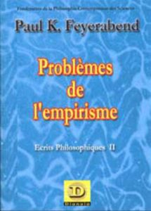 Problèmes de l'empirisme. Ecrits philosophique II - Feyerabend Paul k.