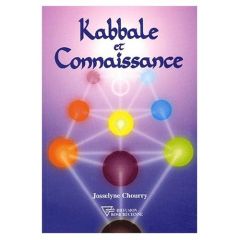 Kabbale et connaissance - Chourry Josselyne
