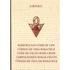 Code de vie du Rose-Croix - A.M.O.R.C.