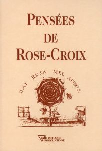 Pensées de Rose-Croix - AMORC