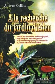 A la recherche du Jardin d'Eden - Collins Andrew - Cabar Michel