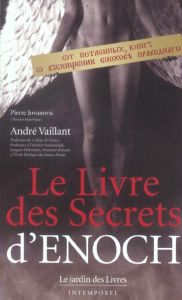 Le livre des secrets d'Enoch - Vaillant André - Jovanovic Pierre