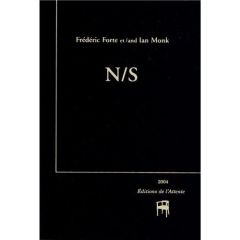 N/S. Edition bilingue français-anglais - Forte Frédéric - Monk Ian