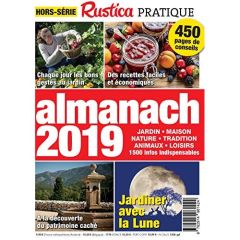 Rustica Pratique, hors-série. Almanach 2019 - Jeannin-Da Costa Sabine