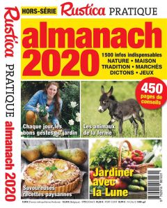 Rustica pratique Hors-série : Almanach 2020 - Jeannin-Da Costa Sabine