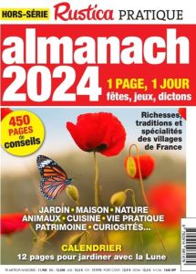Rustica pratique Hors-série : Almanach 2024. Edition 2024 - Jeannin-Da Costa Sabine