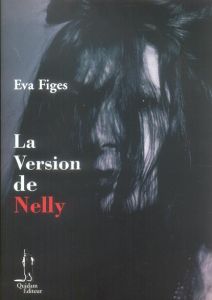 LA VERSION DE NELLY - FIGES EVA