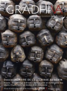 Gradhiva N° 8/2008 : Mémoire de l'esclavage au Bénin - Ciarcia Gaetano - Law Robin - Noret Joël - Guran M