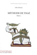 Méthode de thaï. Volume 2 - Delouche Gilles